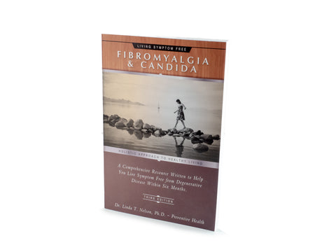 Fibromyalgia & Candida: Living Symptom Free - Book